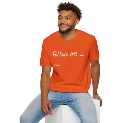 Unisex Softstyle T-Shirt: Theme Follow me (white font)