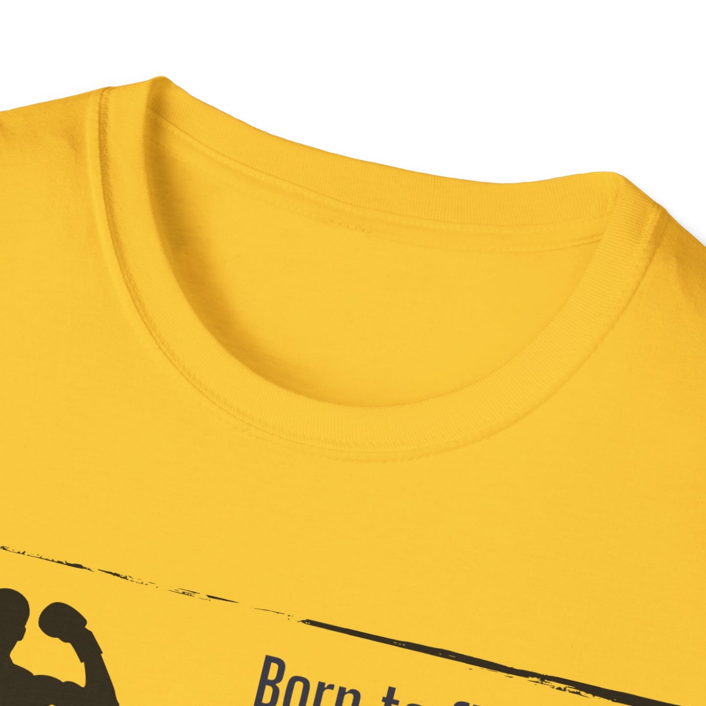 Softstyle T-Shirt: Theme Born to fight