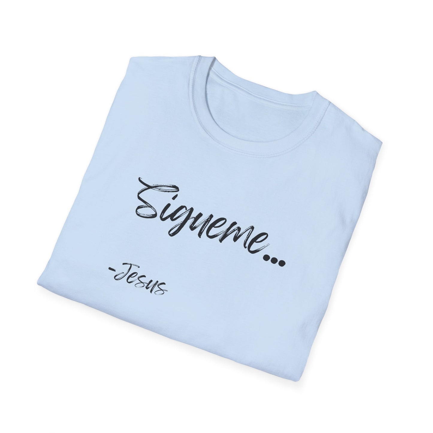 Unisex Softstyle T-Shirt: Theme Sigueme