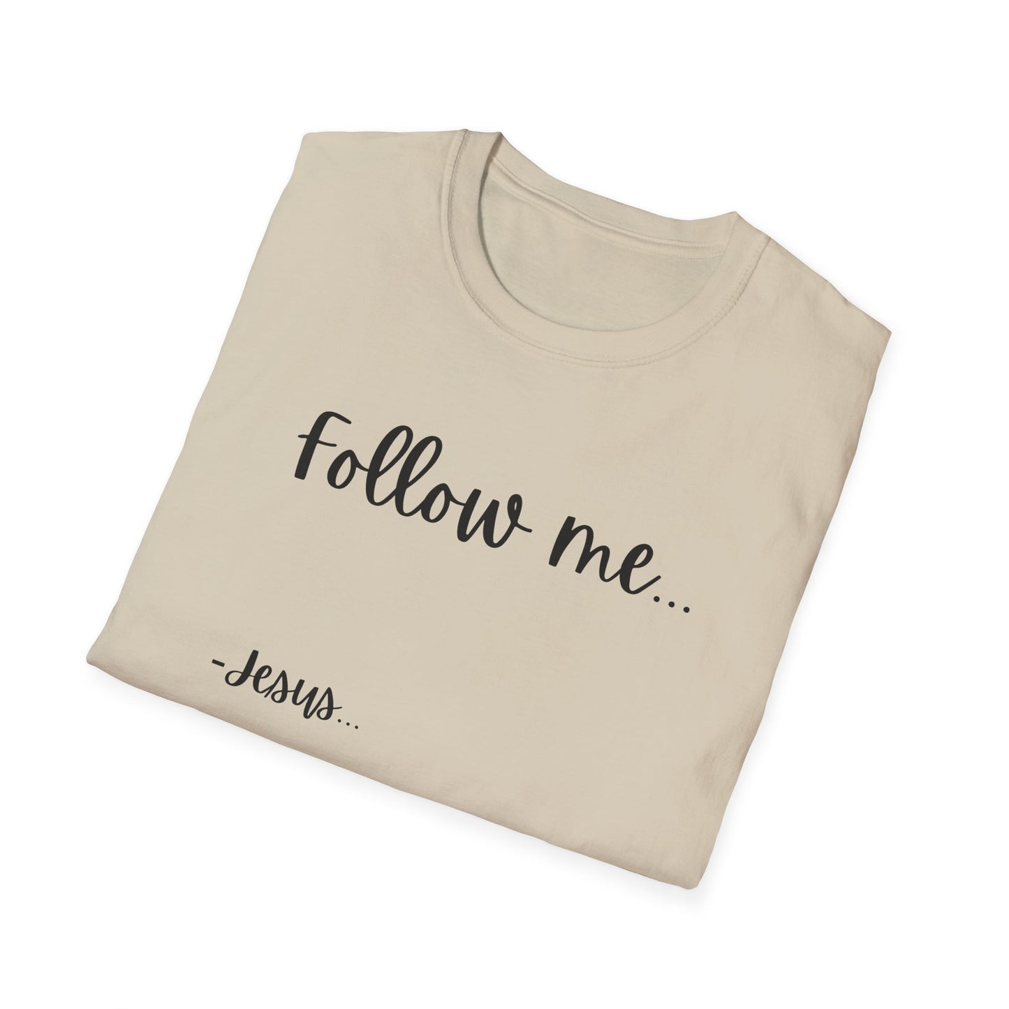 Unisex Softstyle T-Shirt: Theme Follow me