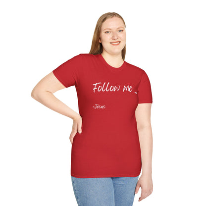 Unisex Softstyle T-Shirt: Theme Follow me (white font)