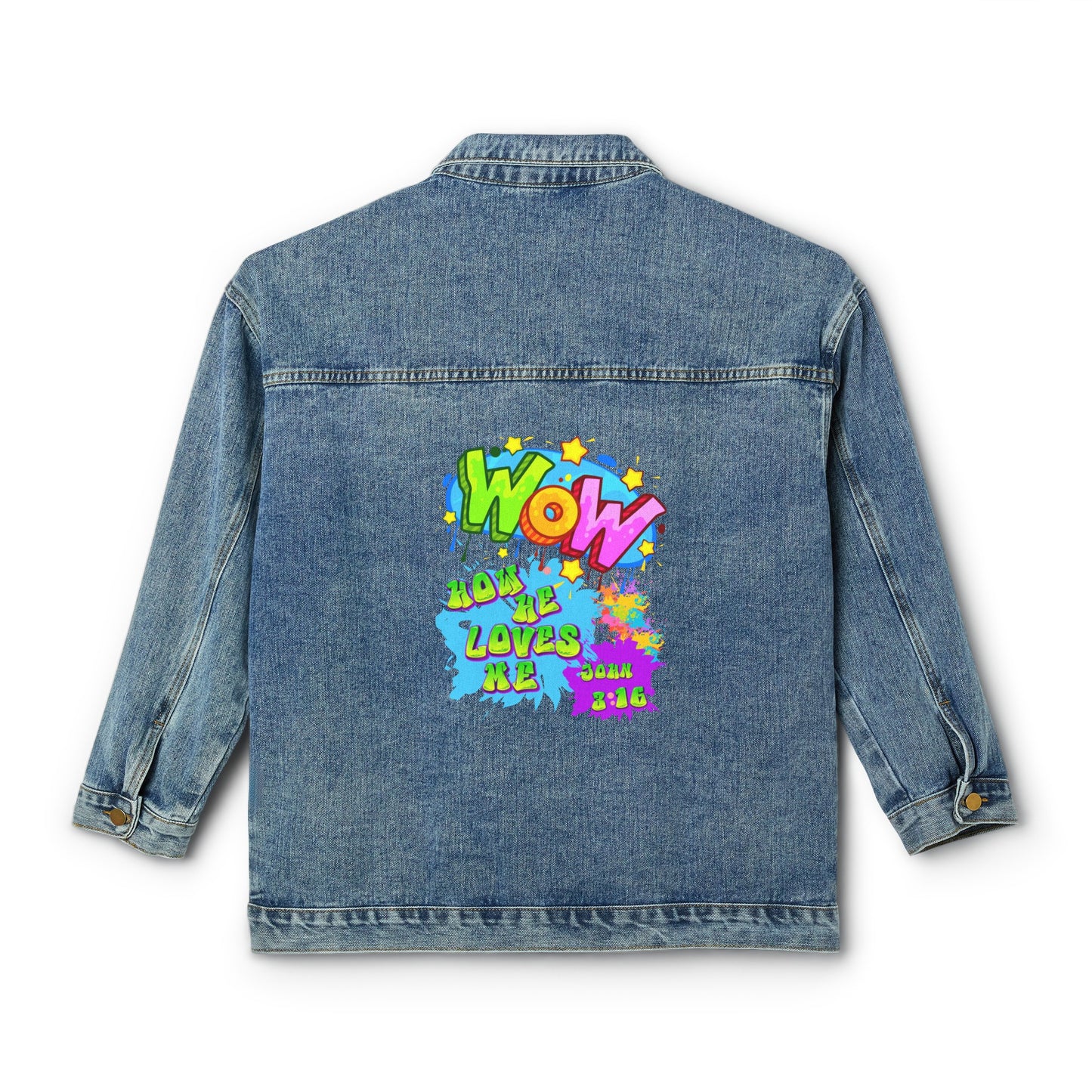 Women's Denim Jacket: Theme: Wow how he loves me.