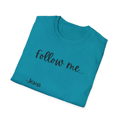 Unisex Softstyle T-Shirt: Theme Follow me