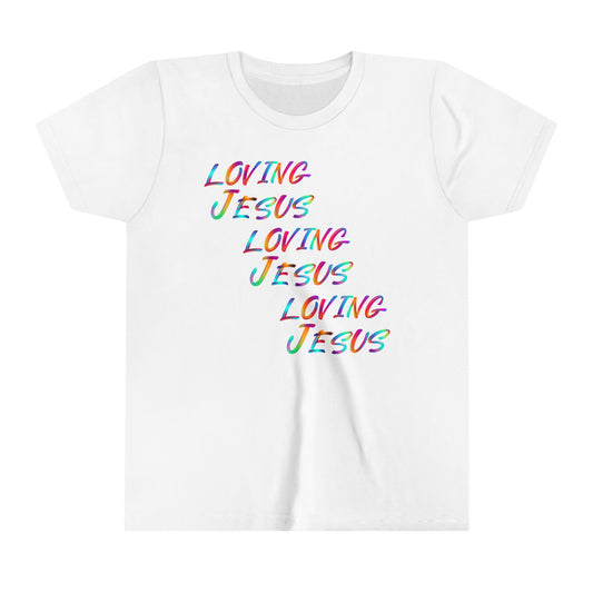 Youth Short Sleeve Tee:  Loving Jesus / For Girls