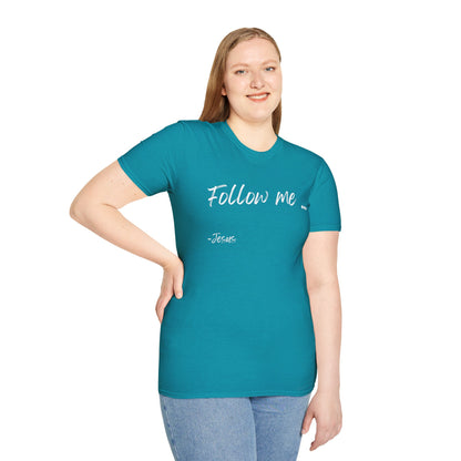 Unisex Softstyle T-Shirt: Theme Follow me (white font)