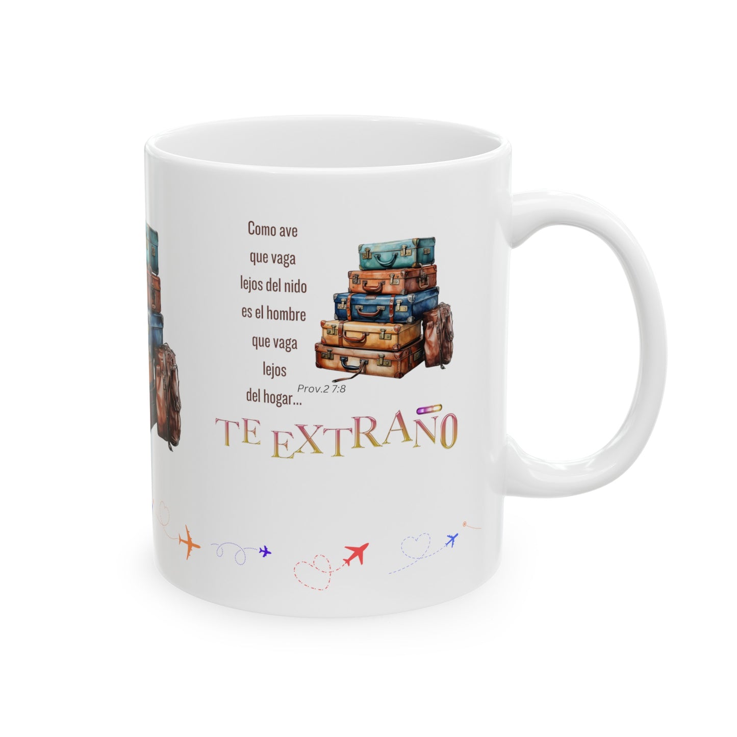 Ceramic Mug, 11oz Theme/ Spanish: Te extraño